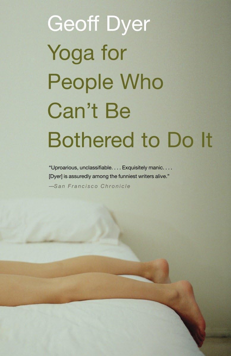 Yoga for People Who Can't Be Bothered to Do It book cover