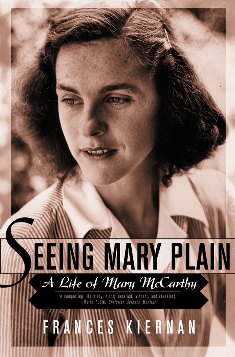 Seeing Mary Plain: A Life of Mary McCarthy book cover