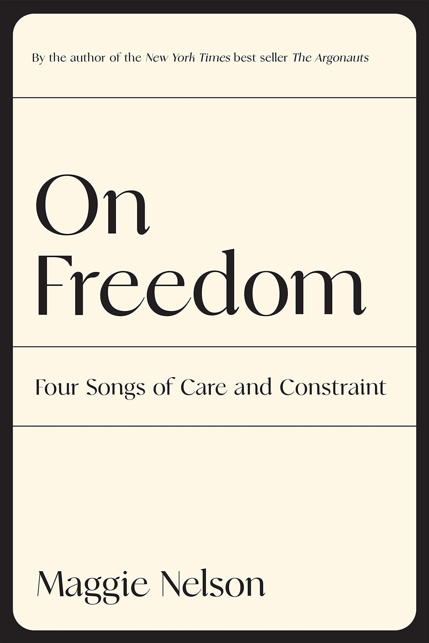 On Freedom: Four Songs of Care and Constraint book cover