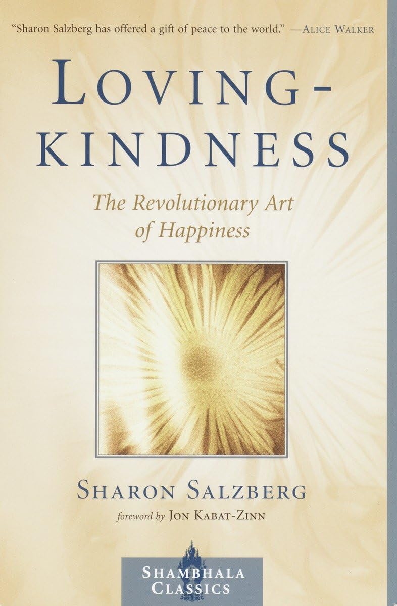 Lovingkindness: The Revolutionary Art of Happiness (Revised) book cover