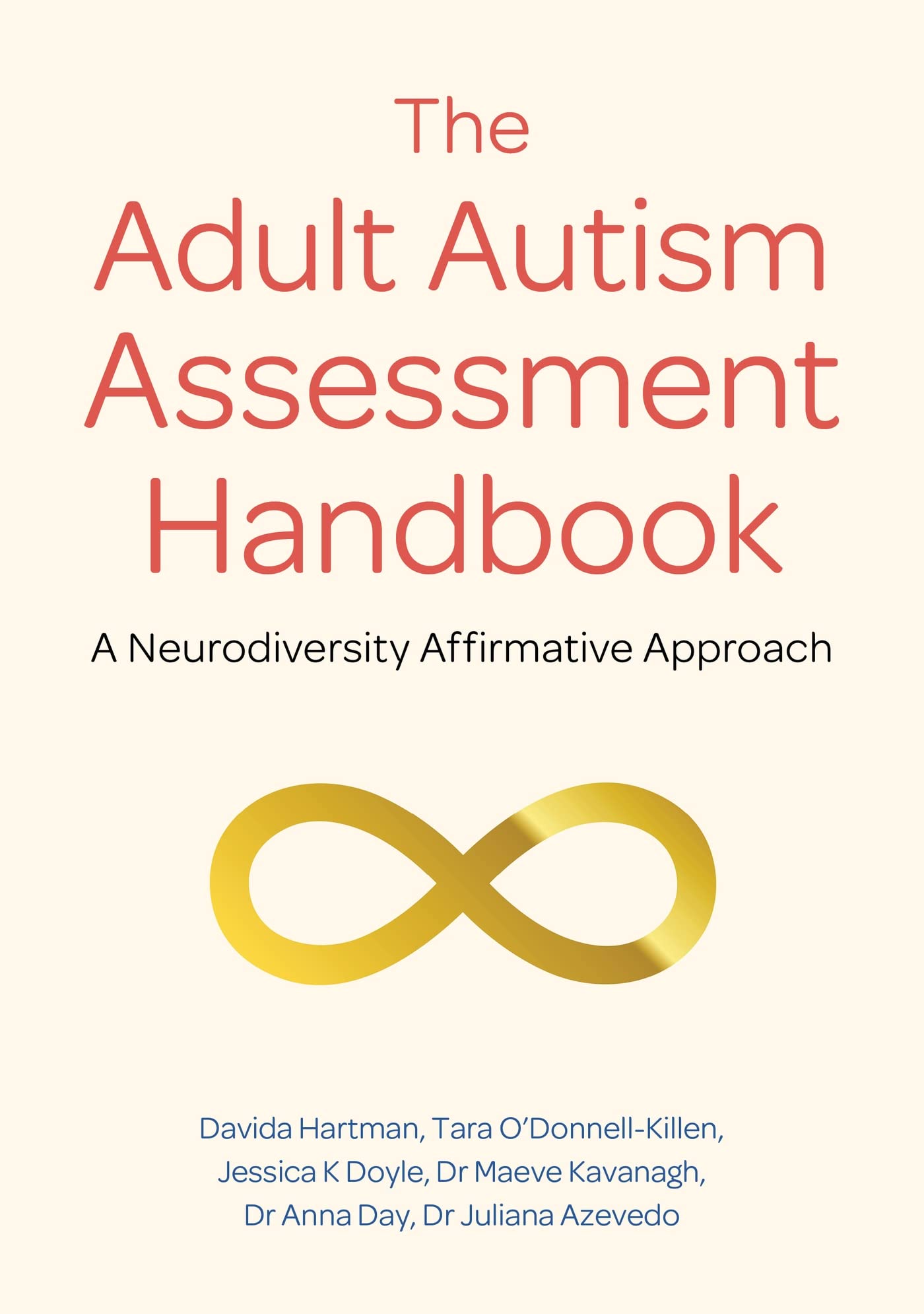 Adult Autism Assessment Handbook: A Neurodiversity Affirmative Approach