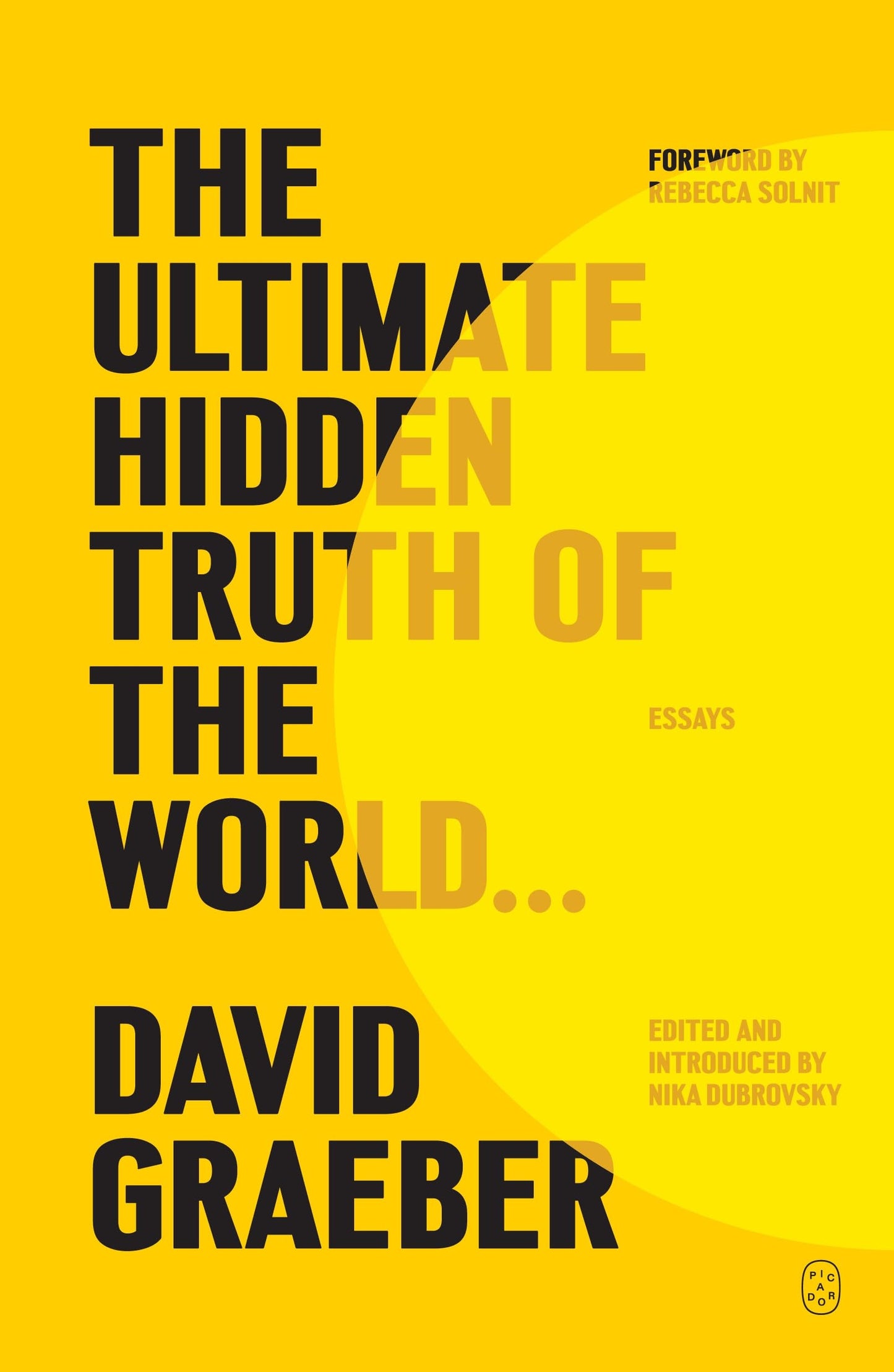 Ultimate Hidden Truth of the World . . .: Essays book cover