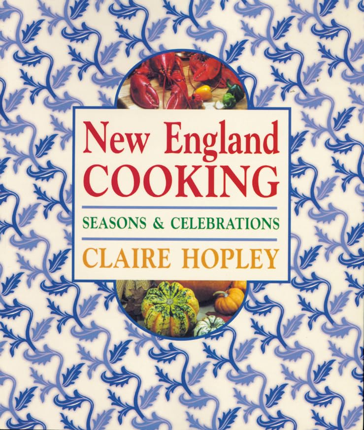 New England Cooking: Seasons & Celebrations book cover