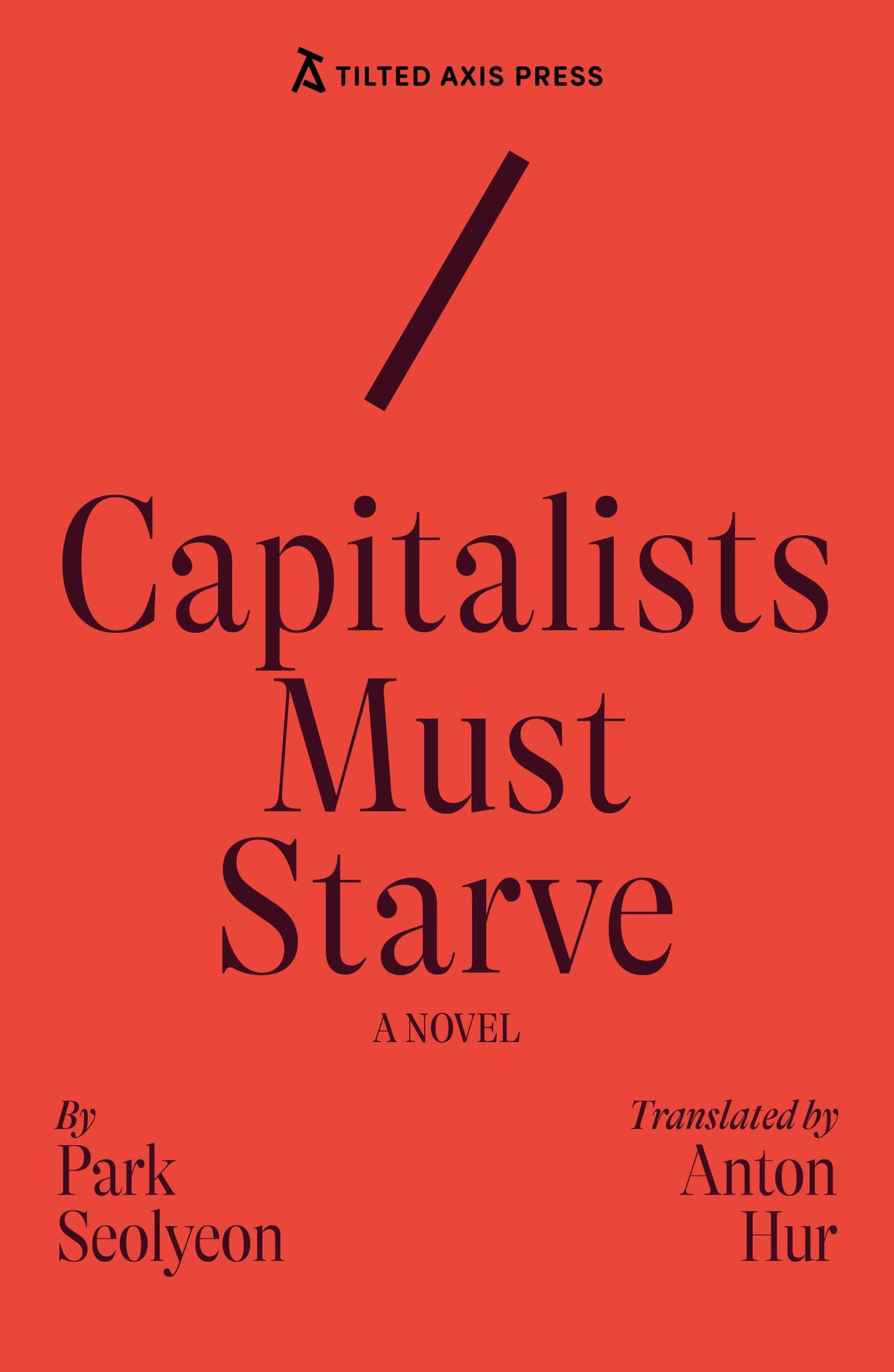 Capitalists Must Starve book cover