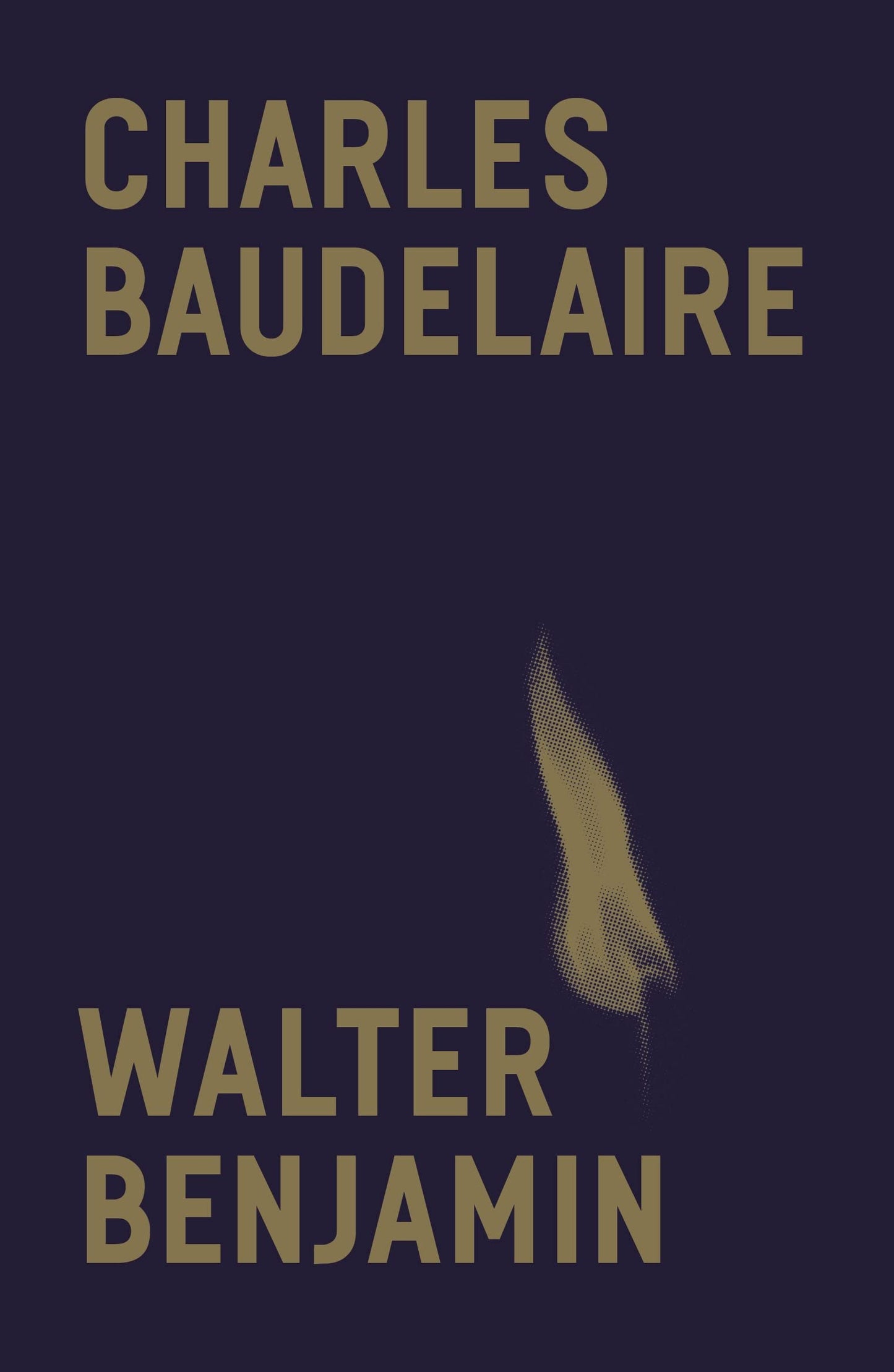 Charles Baudelaire: A Lyric Poet in the Era of High Capitalism book cover