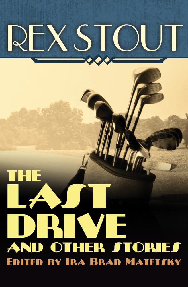 The Last Drive: And Other Stories book cover