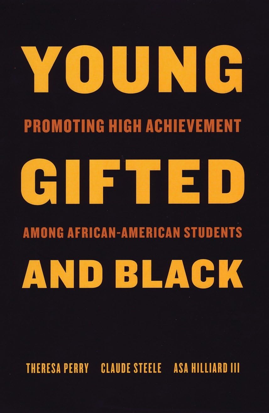 Young, Gifted, and Black: Promoting High Achievement Among African-American Students book cover
