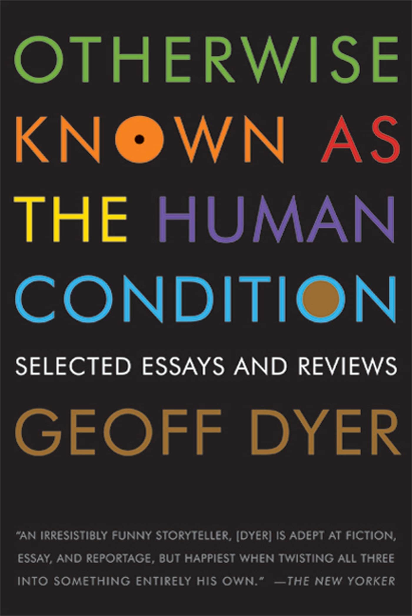 Otherwise Known as the Human Condition book cover