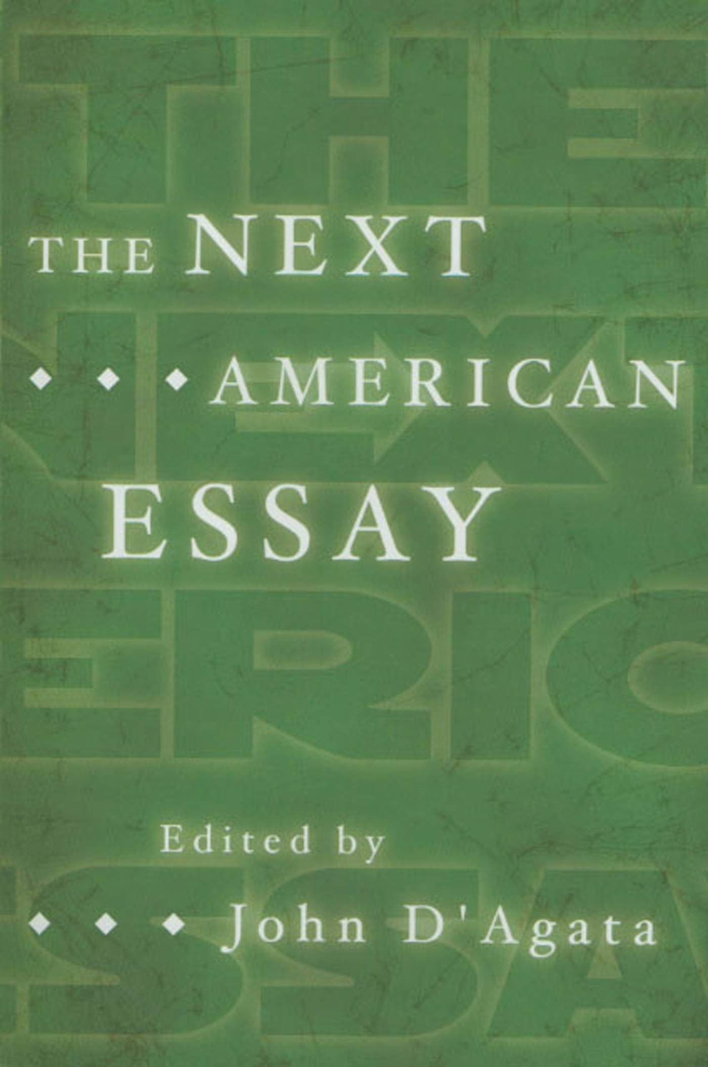 The Next American Essay (A New History of the Essay) book cover