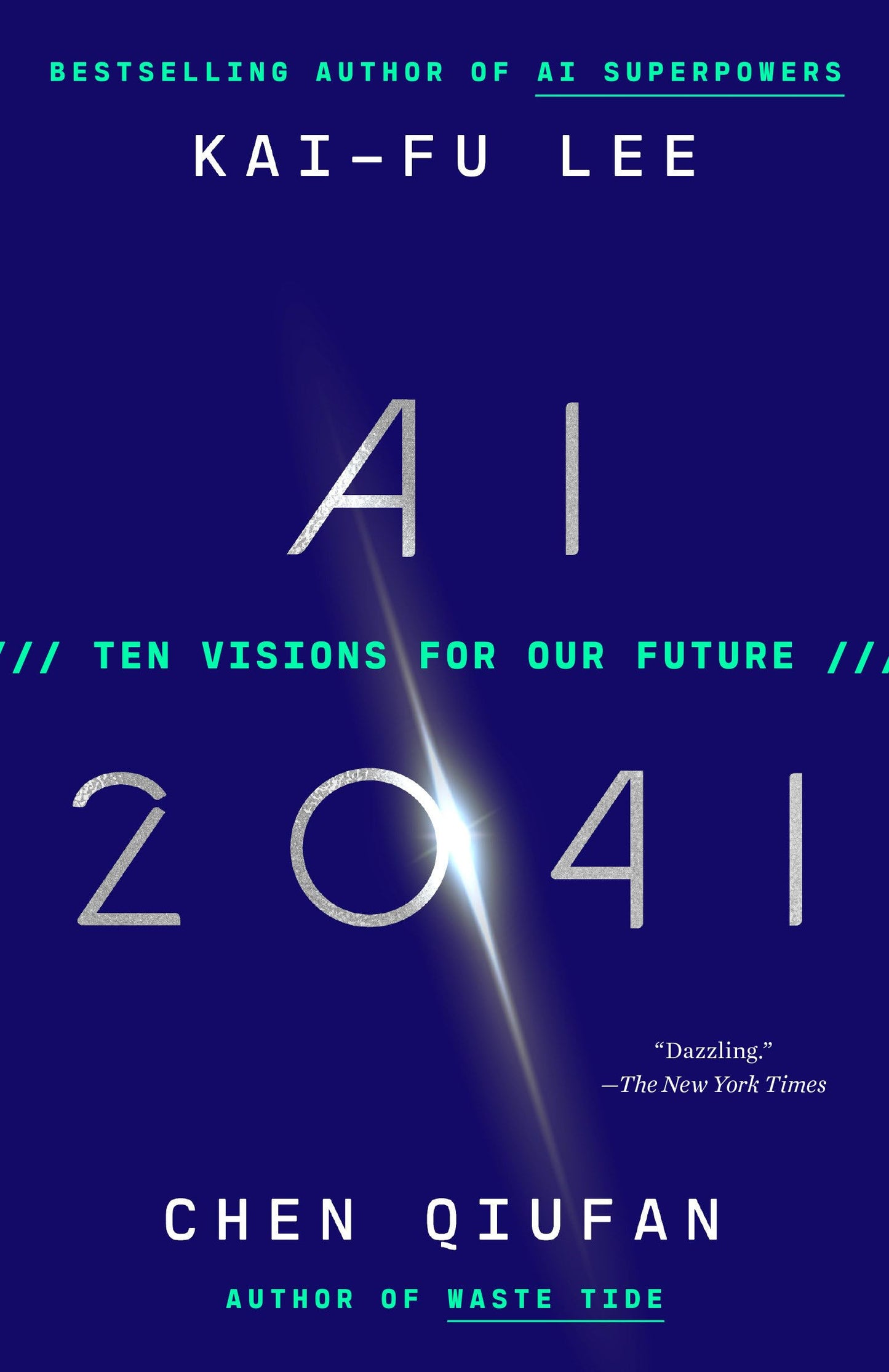 AI 2041: Ten Visions for Our Future book cover