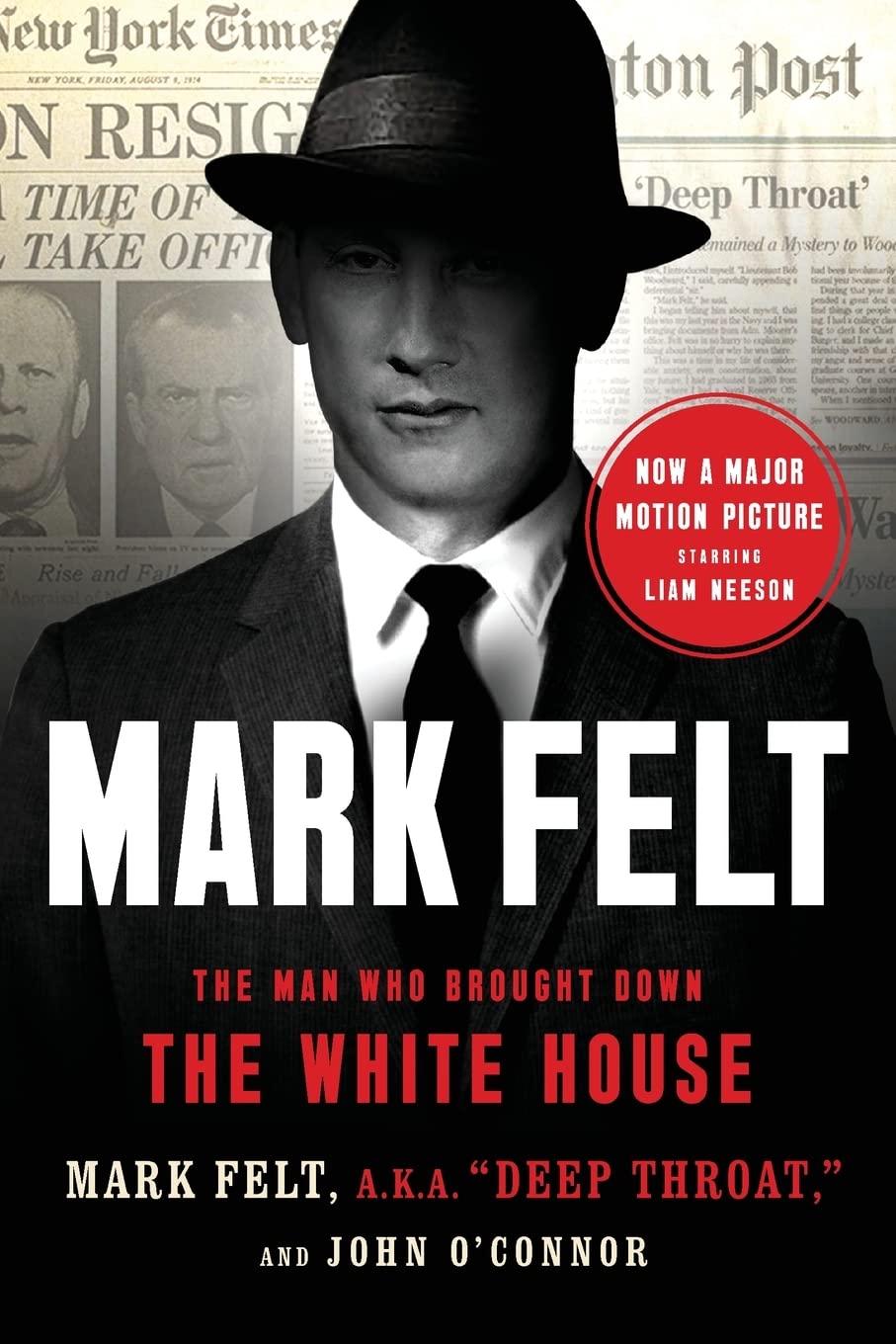 Mark Felt: The Man Who Brought Down the White House book cover
