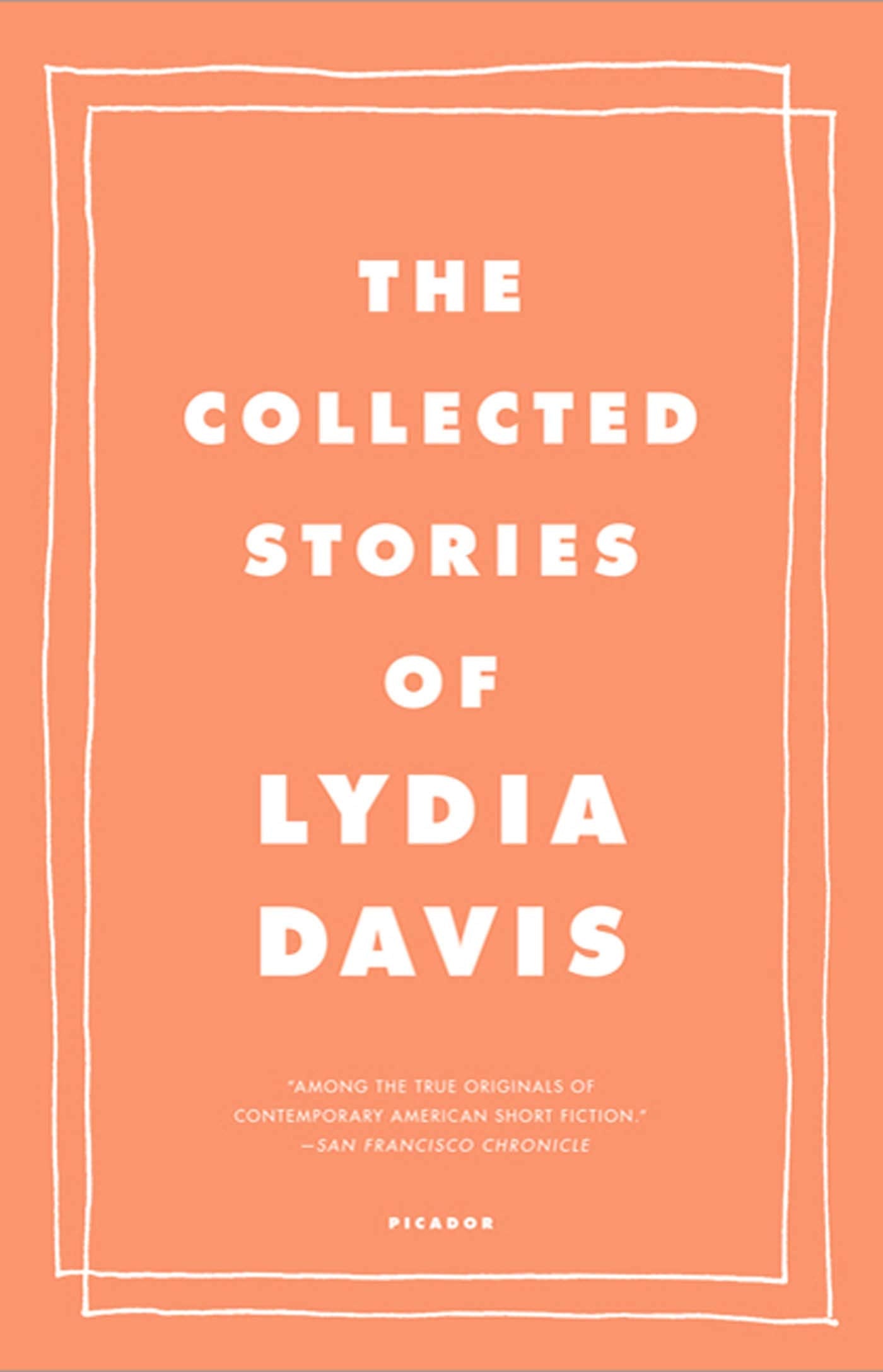 Collected Stories of Lydia Davis book cover