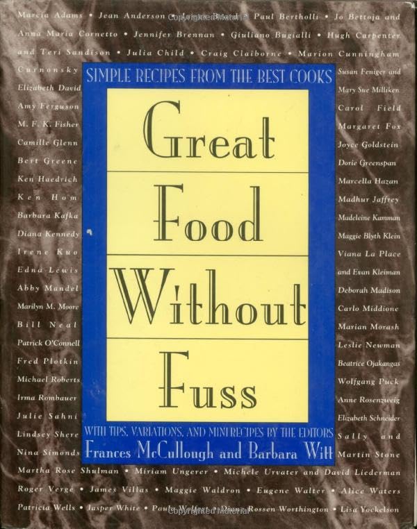 Great Food Without Fuss: Simple Recipes from the Best Cooks book cover