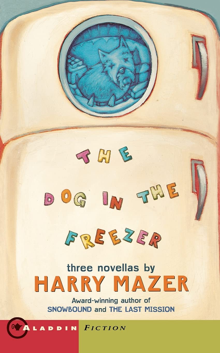 The Dog in the Freezer: Three Novellas book cover
