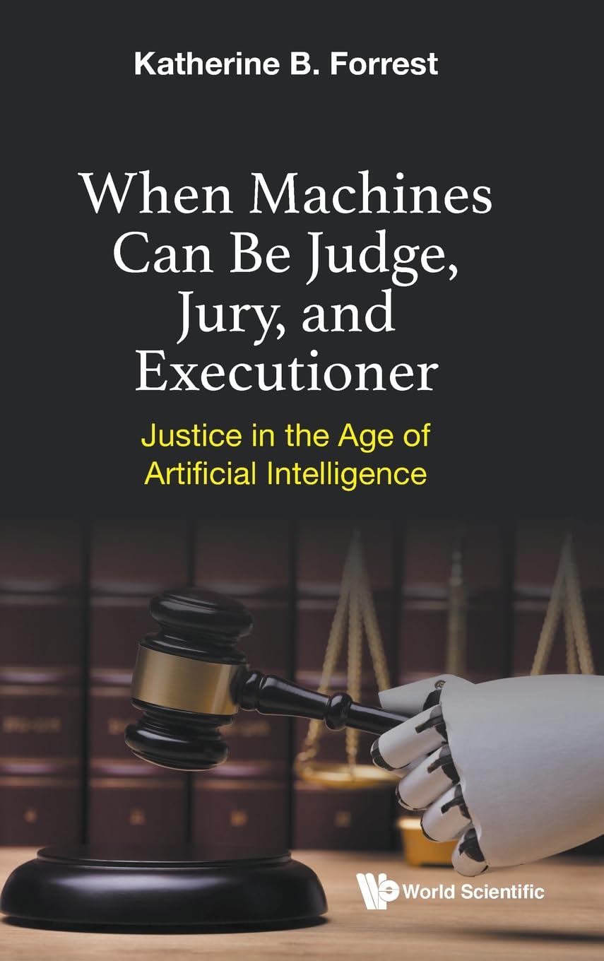 When Machines Can Be Judge, Jury, and Executioner book cover