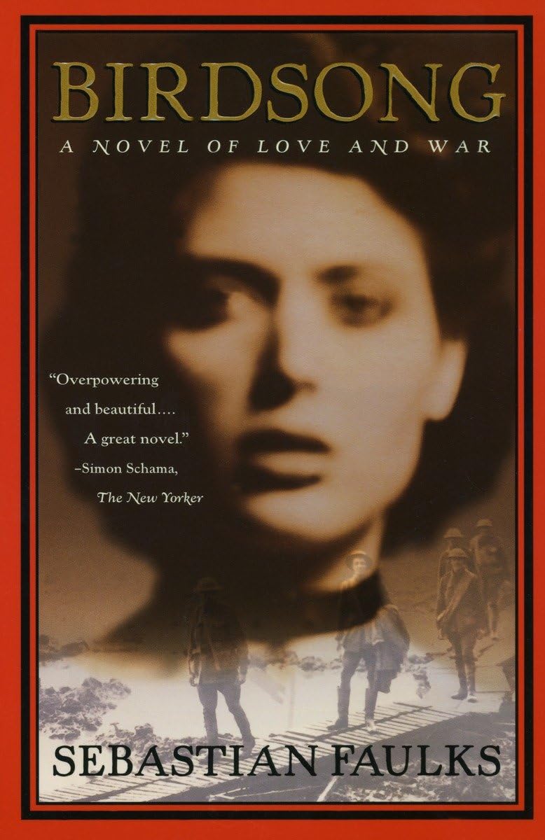 Birdsong: A Novel of Love and War book cover