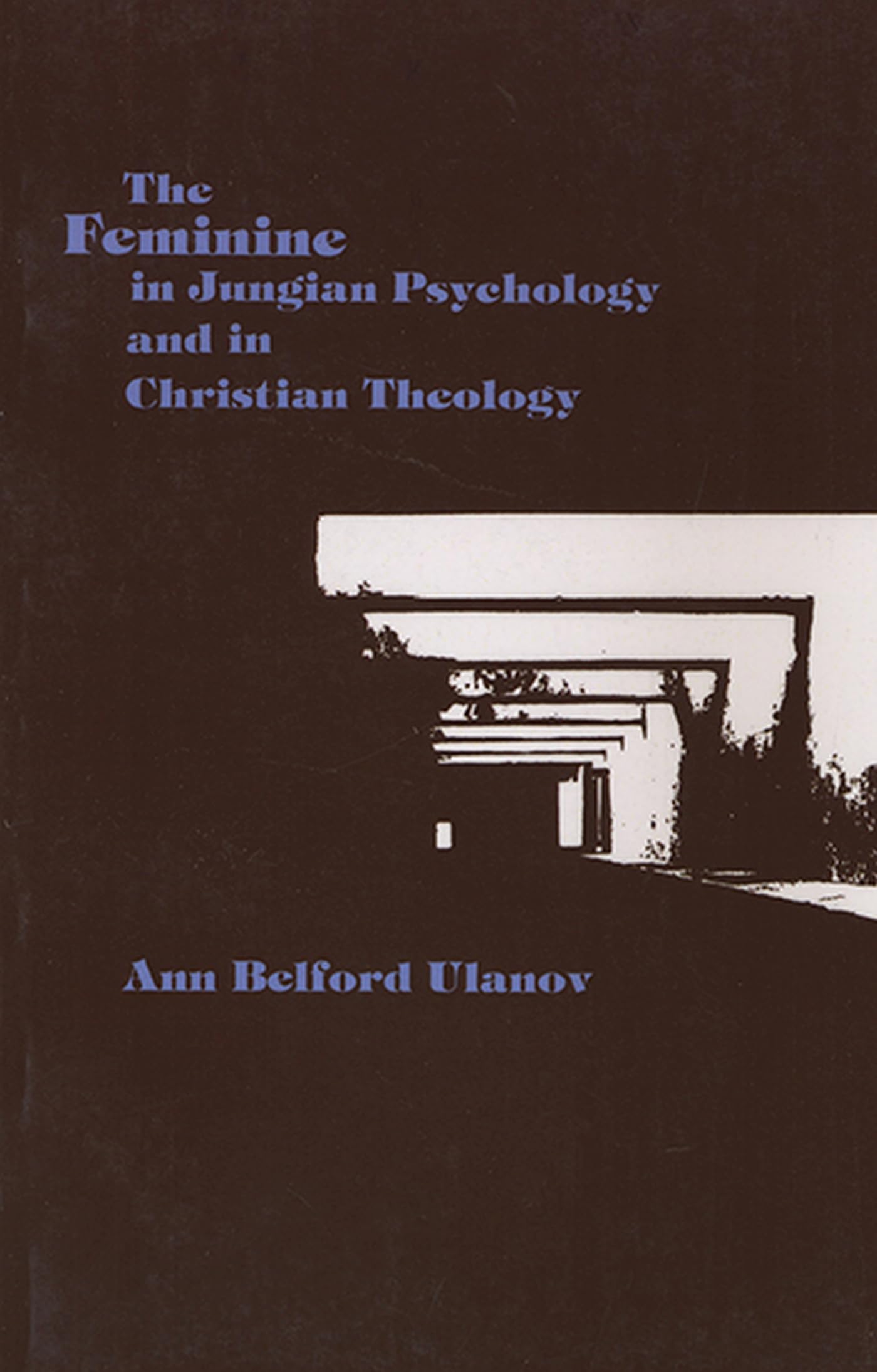 Feminine in Jungian Psychology and in Christian Theology book cover