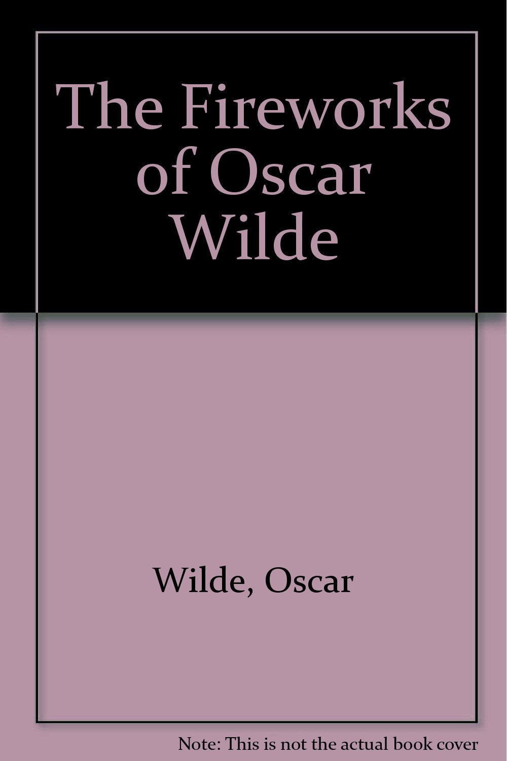 Fireworks of Oscar Wilde