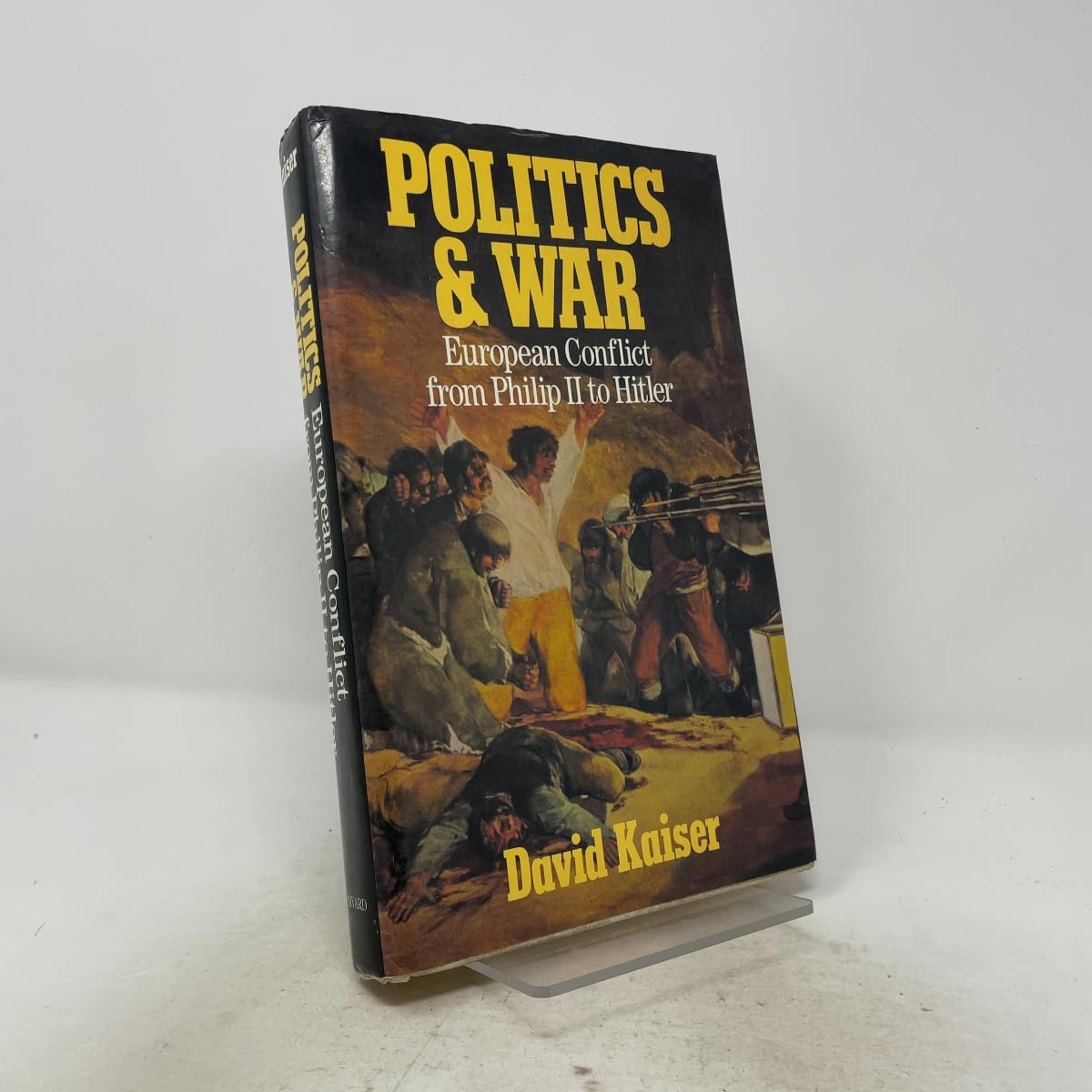 Politics and War: European Conflict from Philip II to Hitler book cover