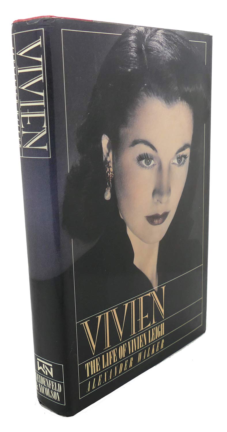 Vivien: The Life of Vivien Leigh (American) book cover