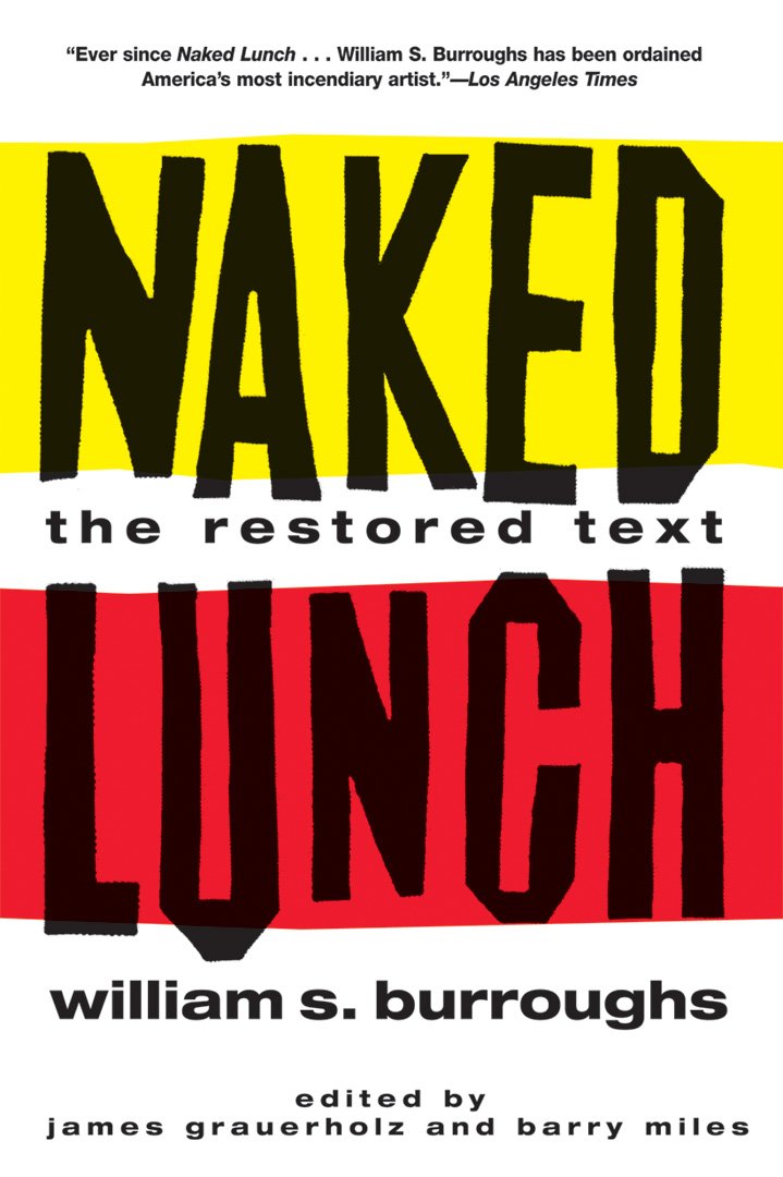 Naked Lunch: The Restored Text book cover