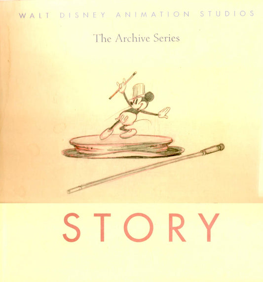 Walt Disney Animation Studios the Archive Series Story
