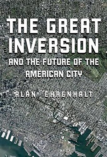 Great Inversion and the Future of the American City book cover