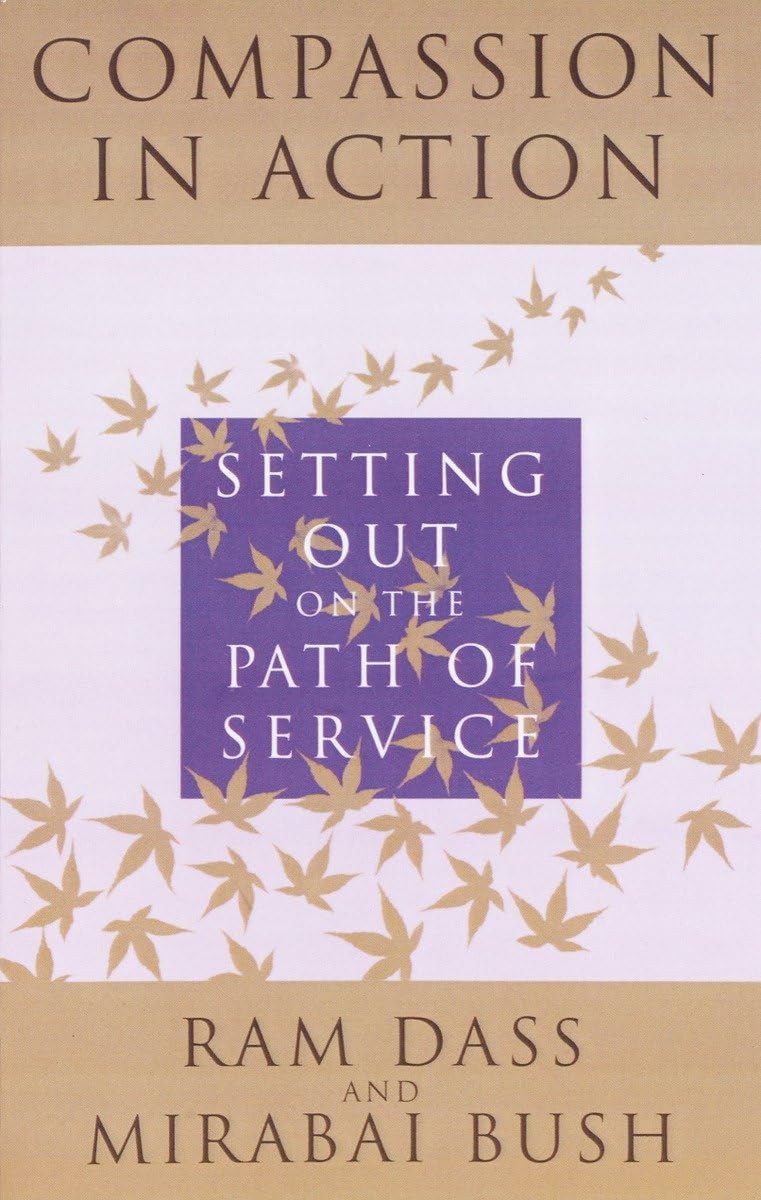 Compassion in Action: Setting Out on the Path of Service (Revised) book cover