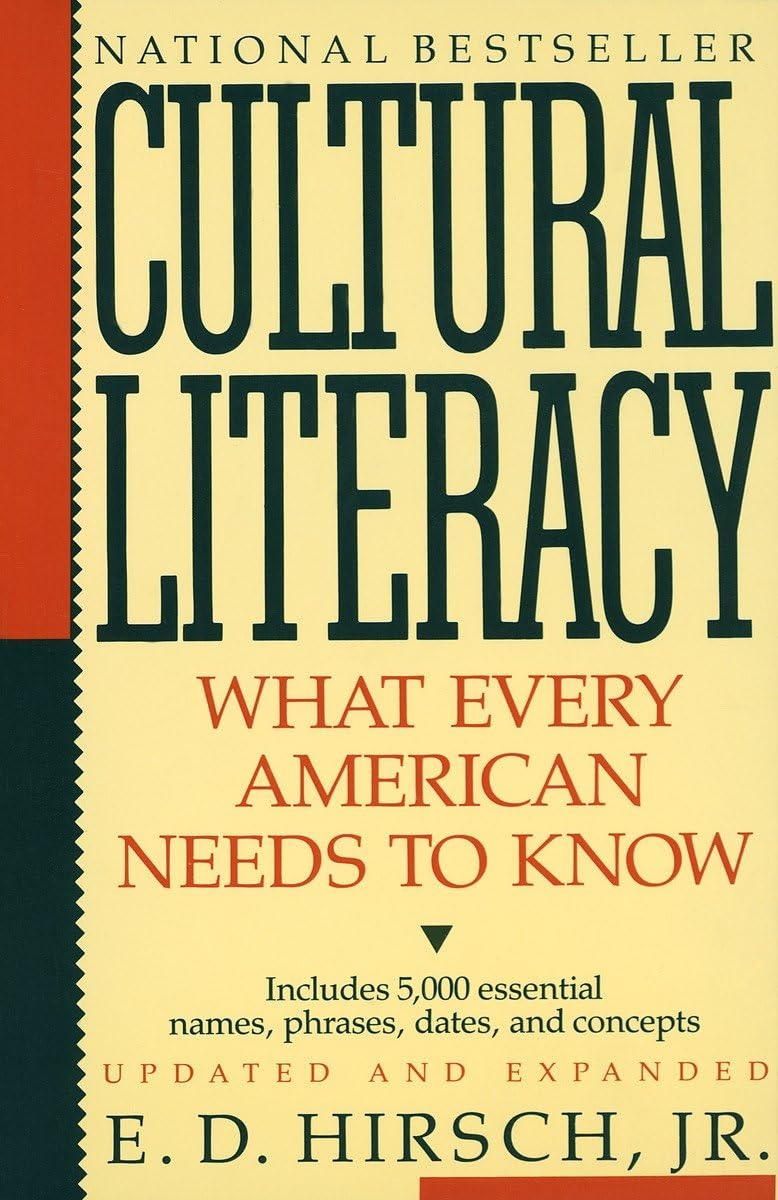Cultural Literacy: What Every American Needs to Know book cover