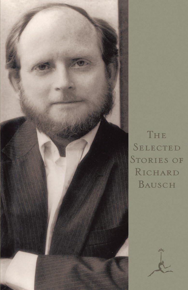 Selected Stories of Richard Bausch book cover