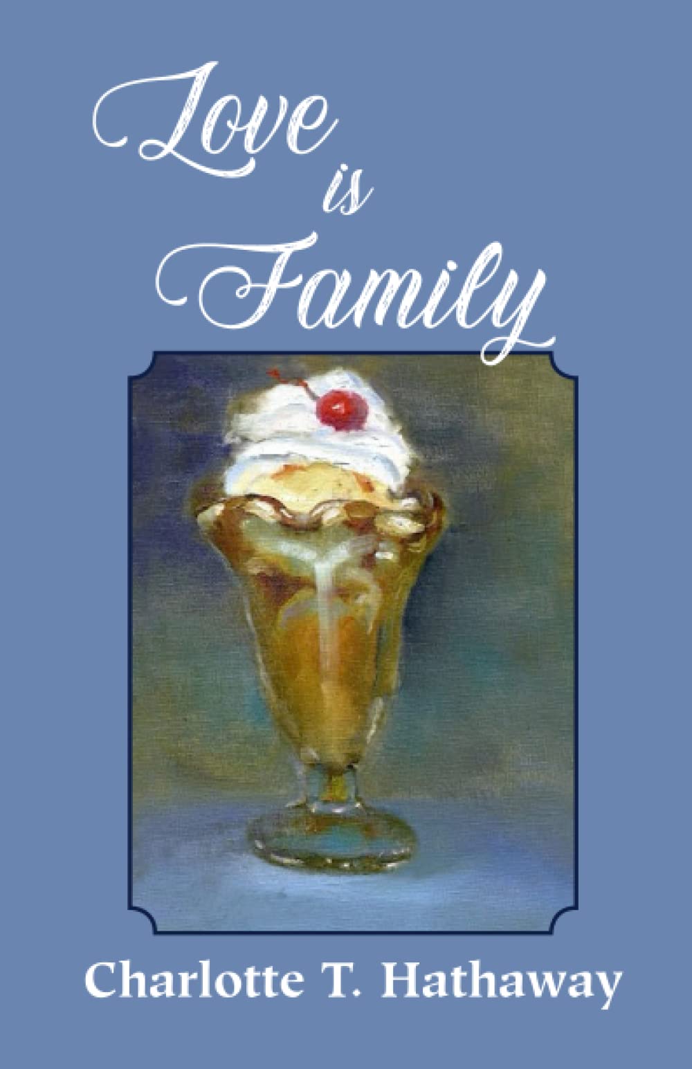 Love is Family book cover