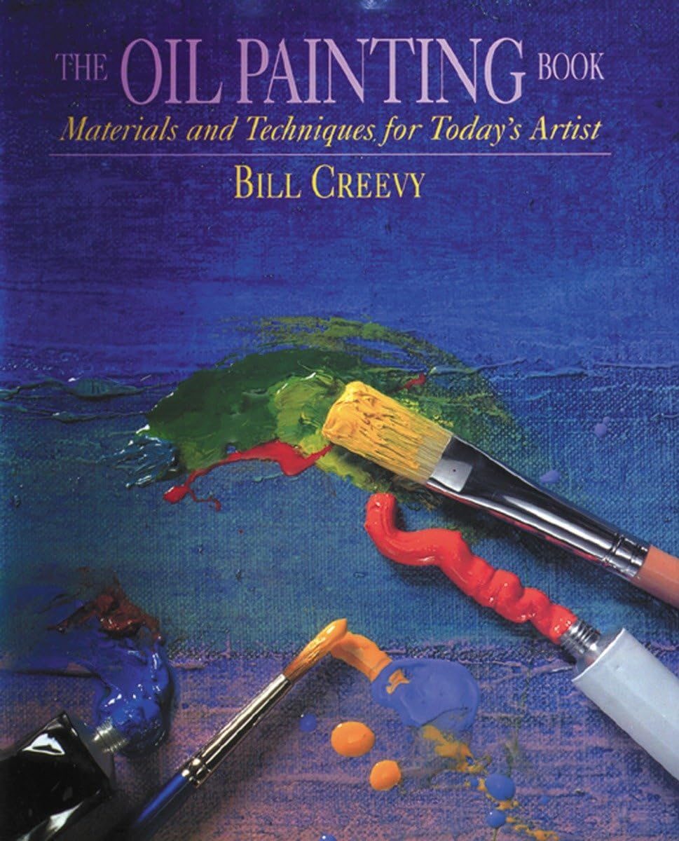 Oil Painting Book: Materials and Techniques for Today's Artist book cover