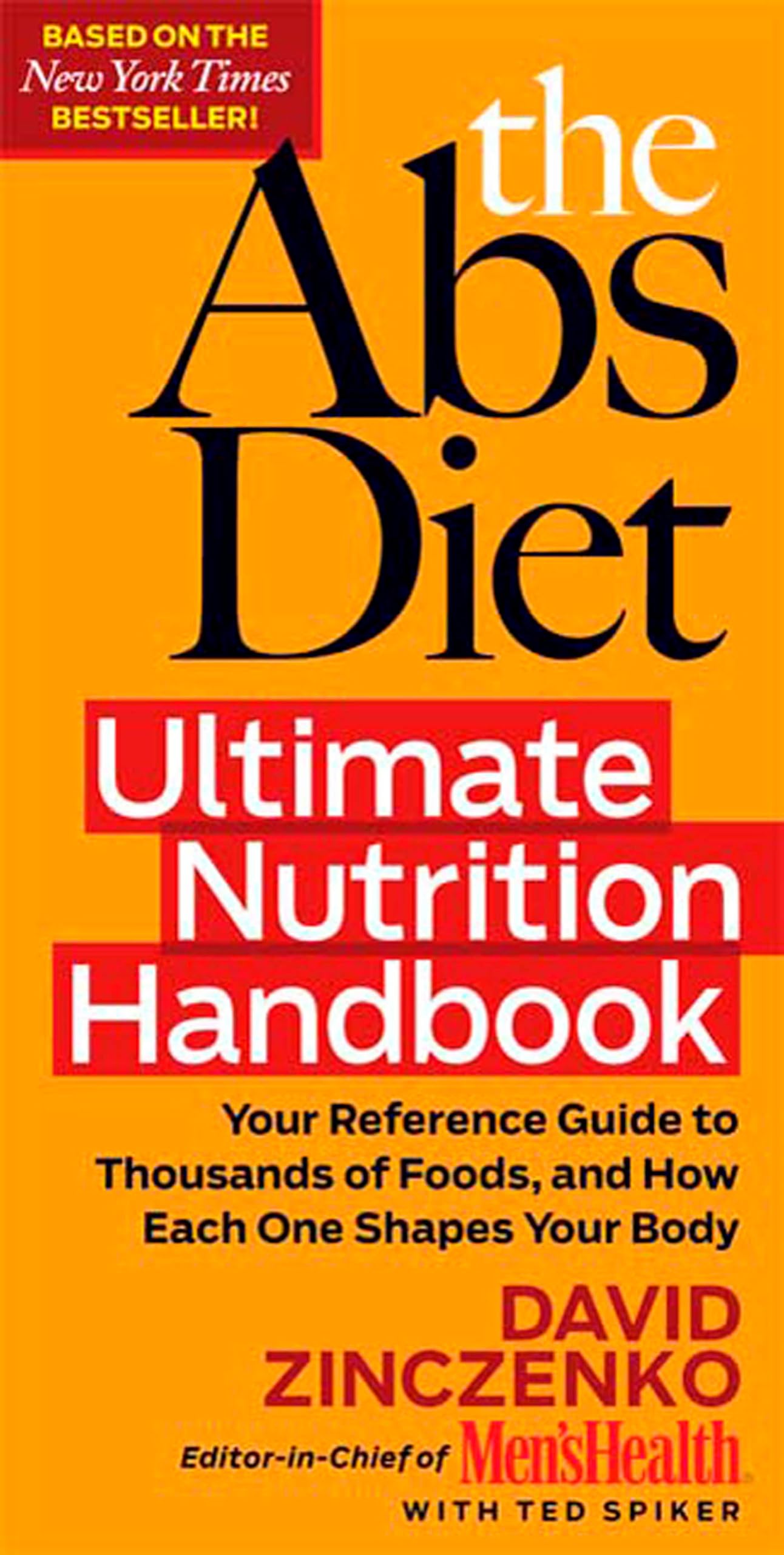 ABS Diet Ultimate Nutrition Handbook: Your Reference Guide to Thousands of Foods, and How Each One Shapes Your Body book cover