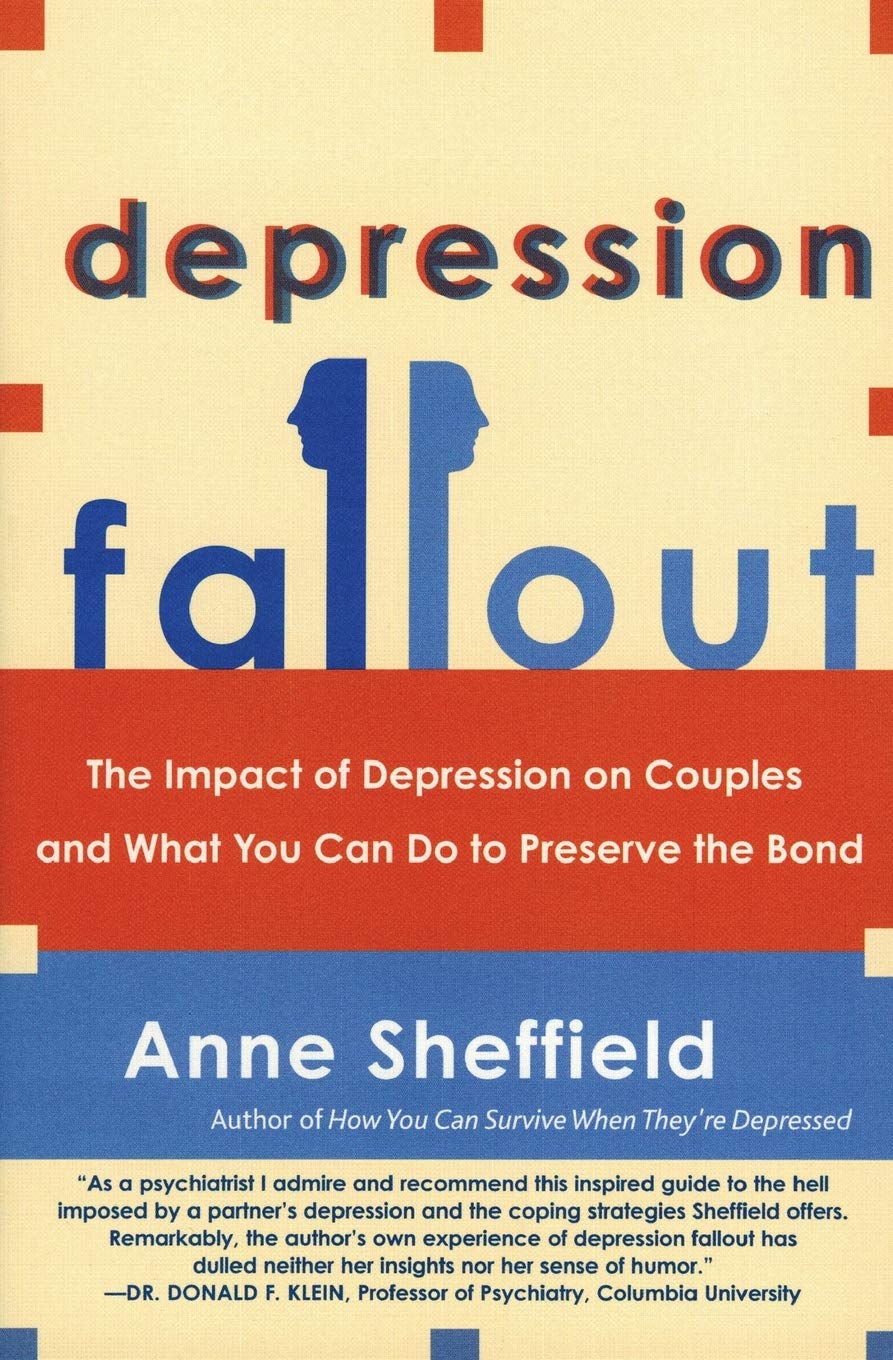Depression Fallout: The Impact of Depression on Couples and What You Can Do to Preserve the Bond book cover