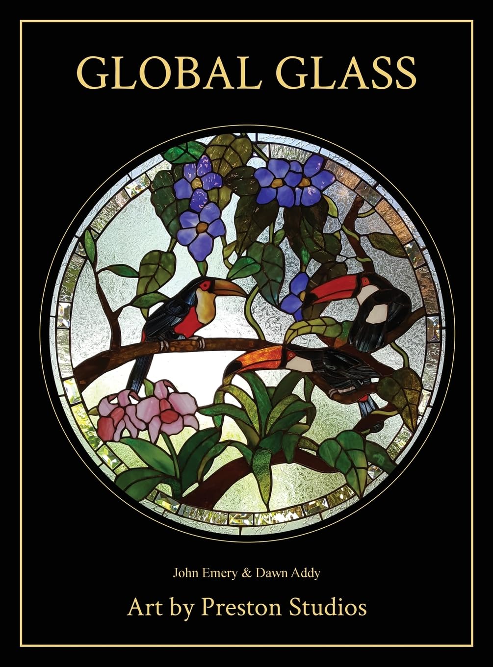 Global Glass: Art by Preston Studios book cover