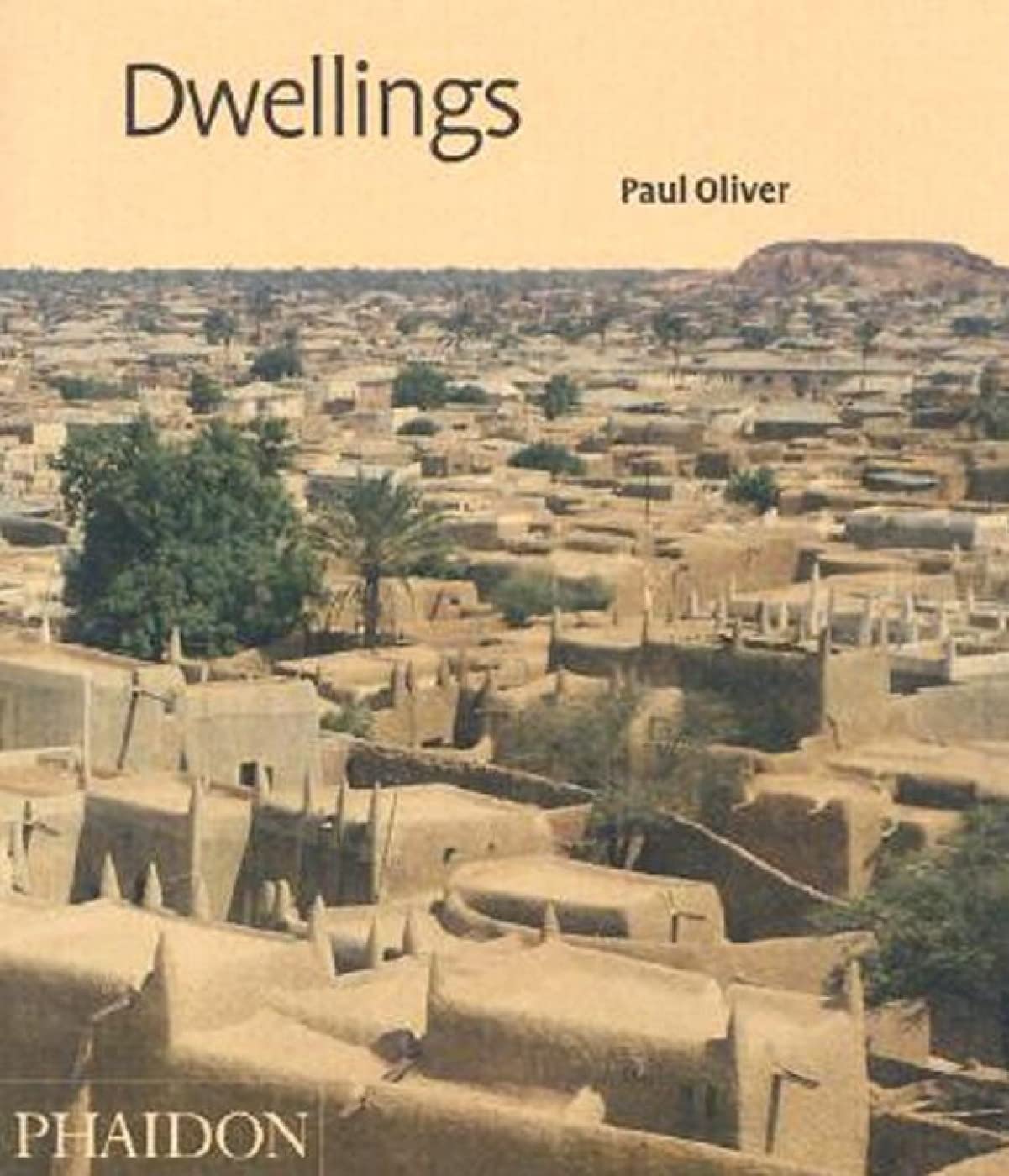 Dwellings: The Vernacular House Worldwide book cover