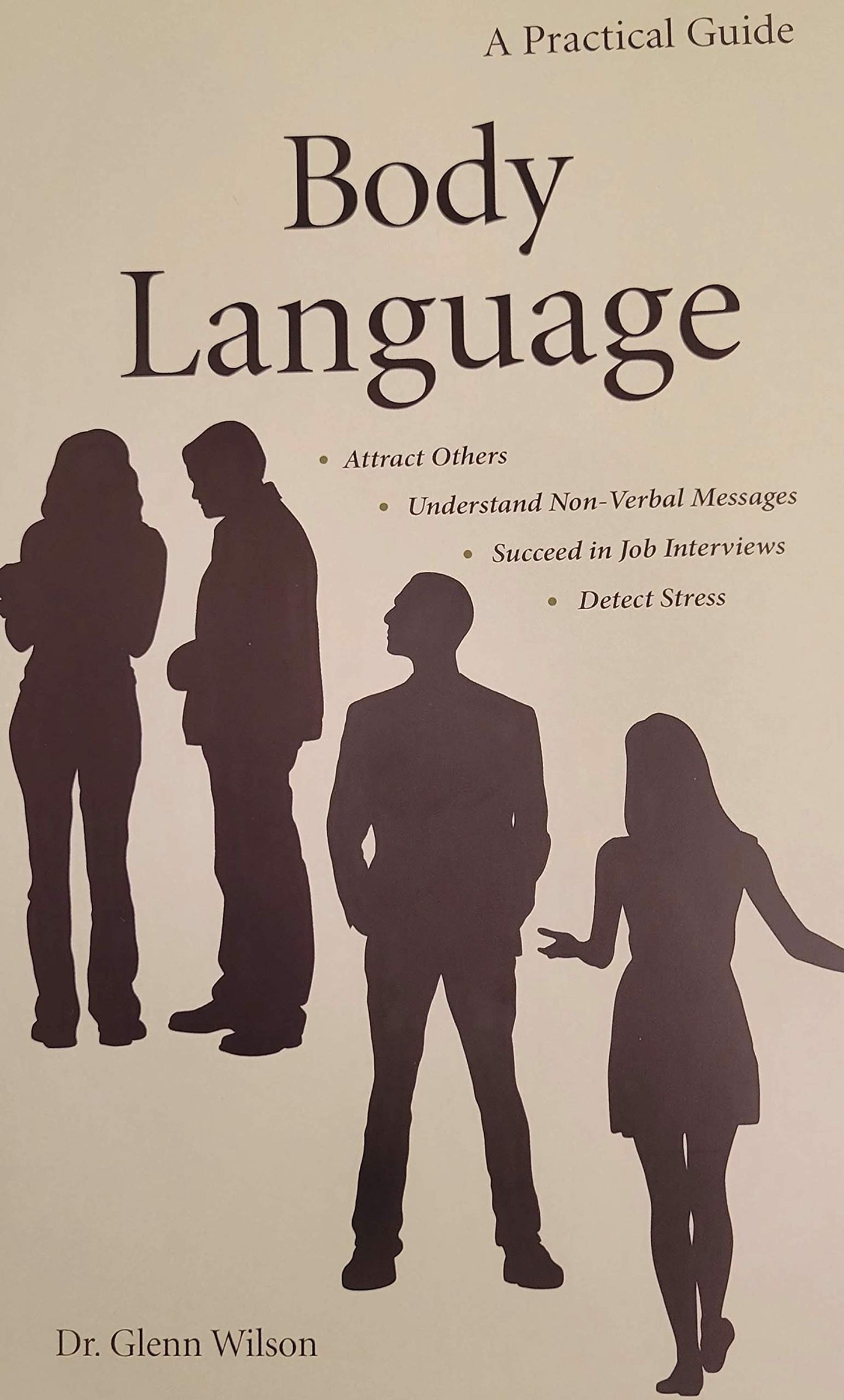 Body Language: A Practical Guide
