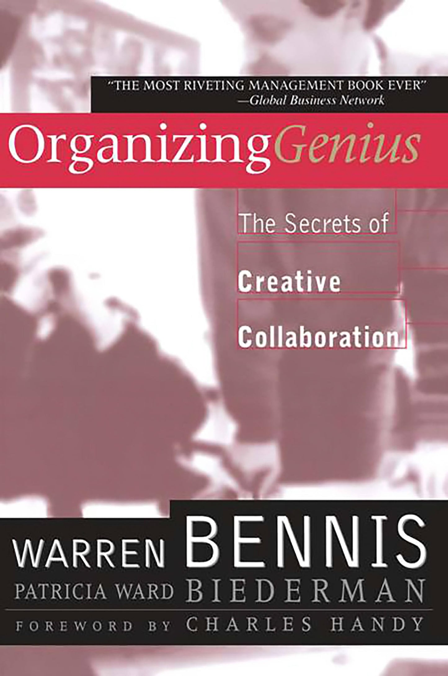 Organizing Genius: The Secrets of Creative Collaboration book cover