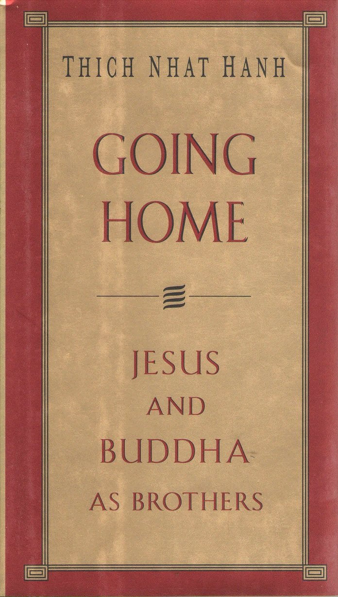 Going Home: Jesus and Buddha as Brothers book cover