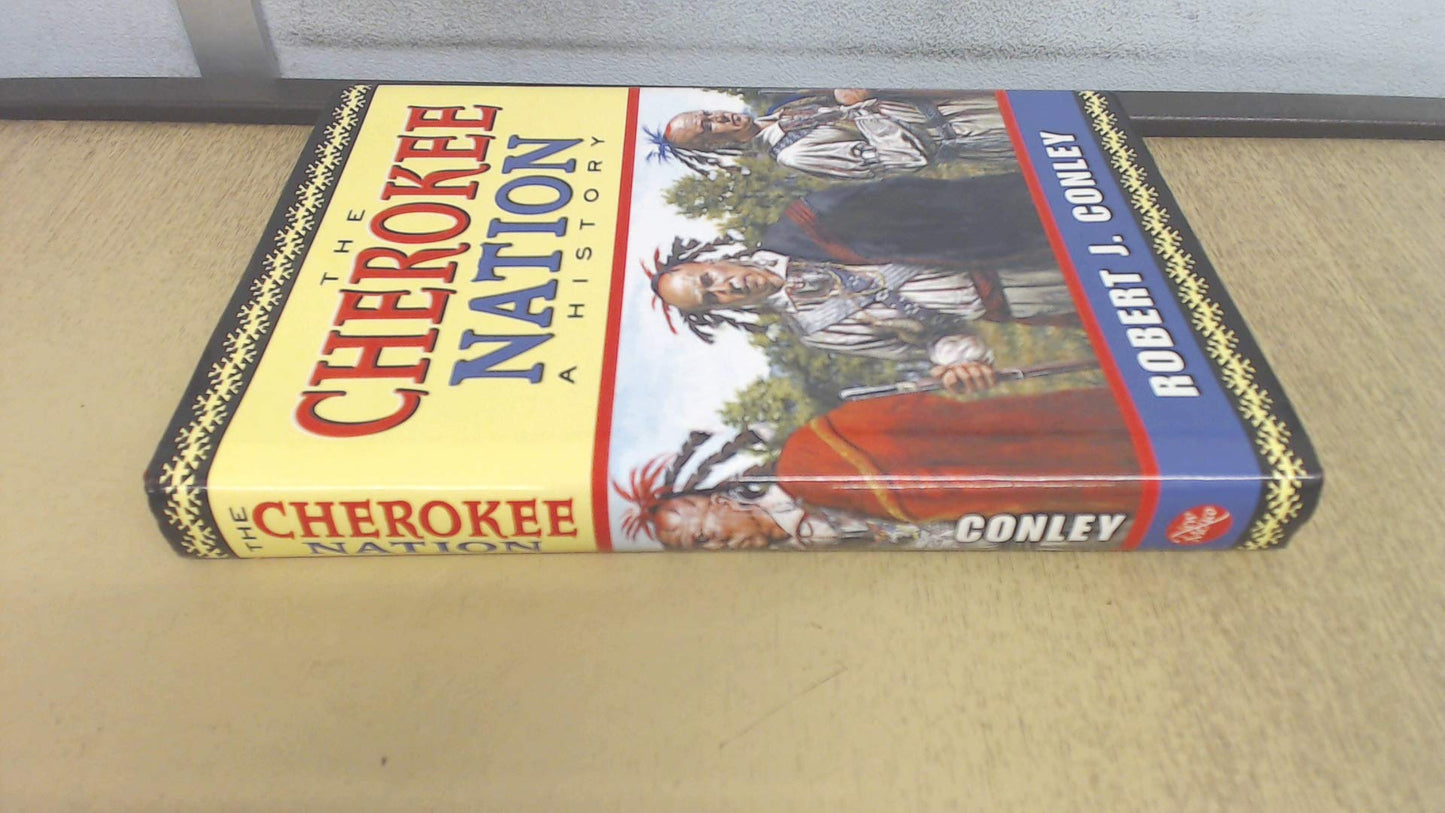 Cherokee Nation: A History (First and First)