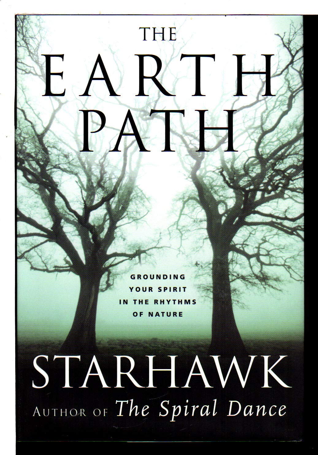 Earth Path: Grounding Your Spirit in the Rhythms of Nature book cover