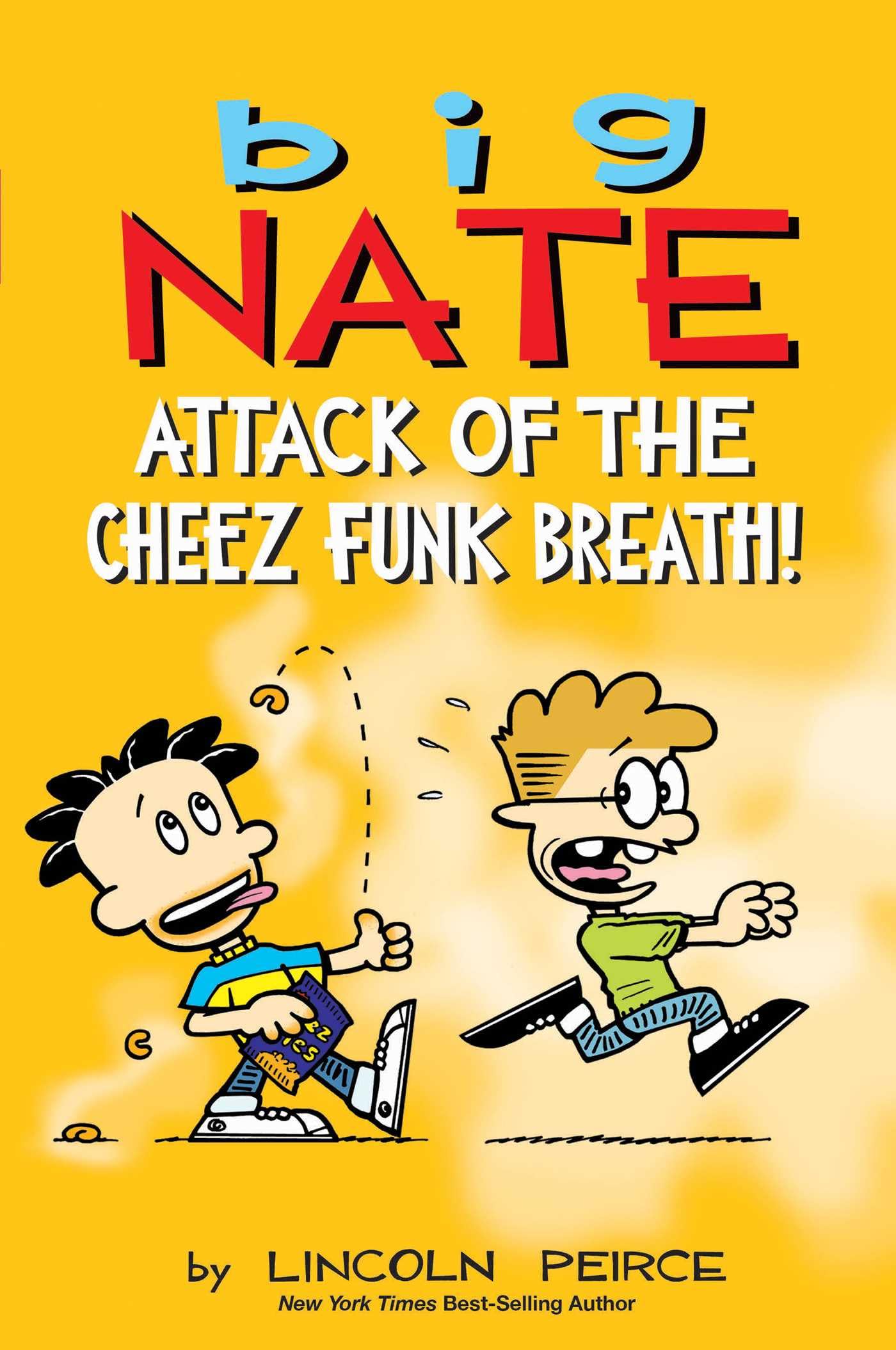 Big Nate: Attack of the Cheez Funk Breath book cover
