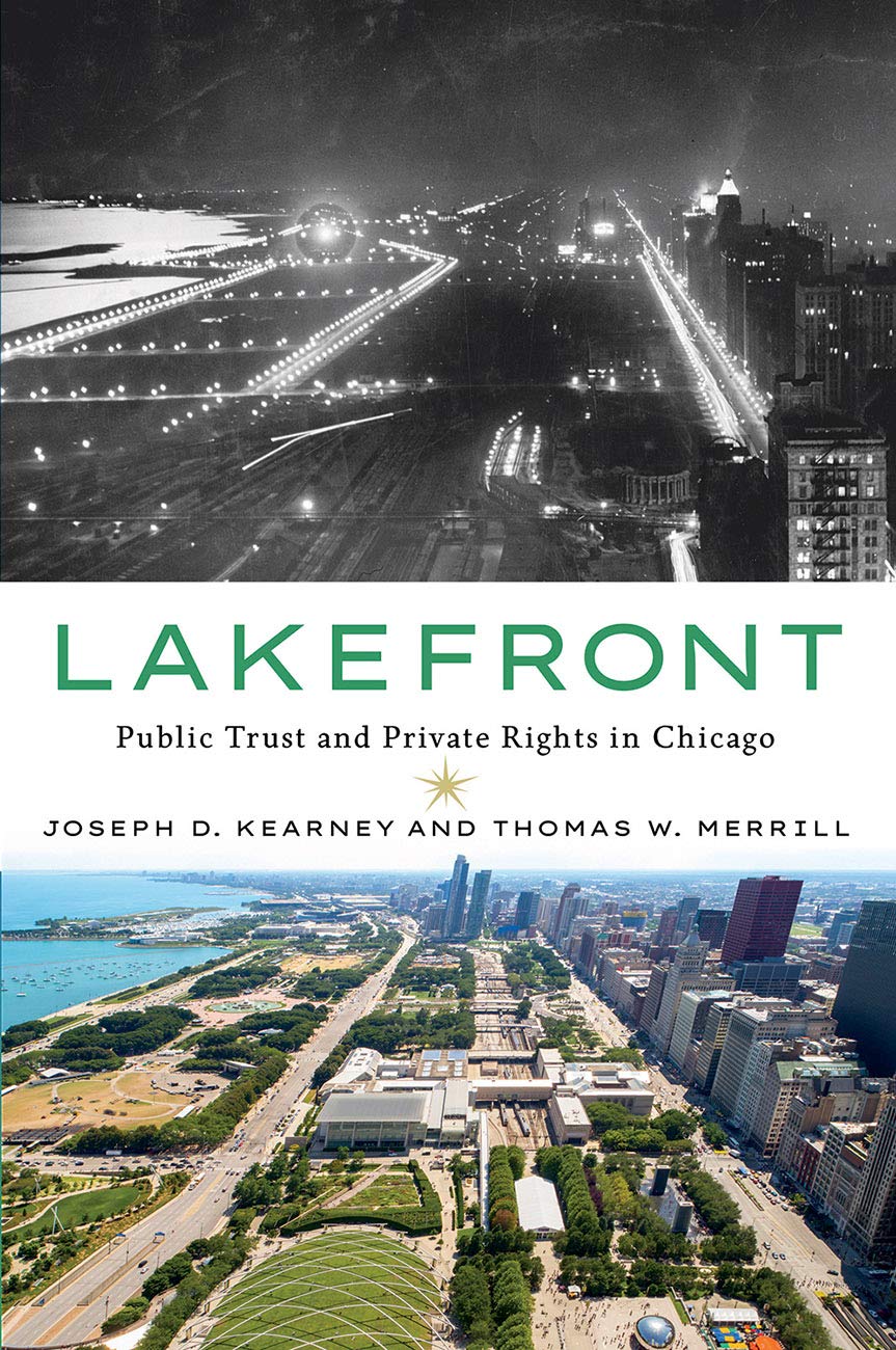 Lakefront: Public Trust and Private Rights in Chicago book cover