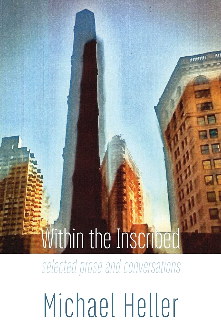 Within the Inscribed: selected prose and conversations book cover