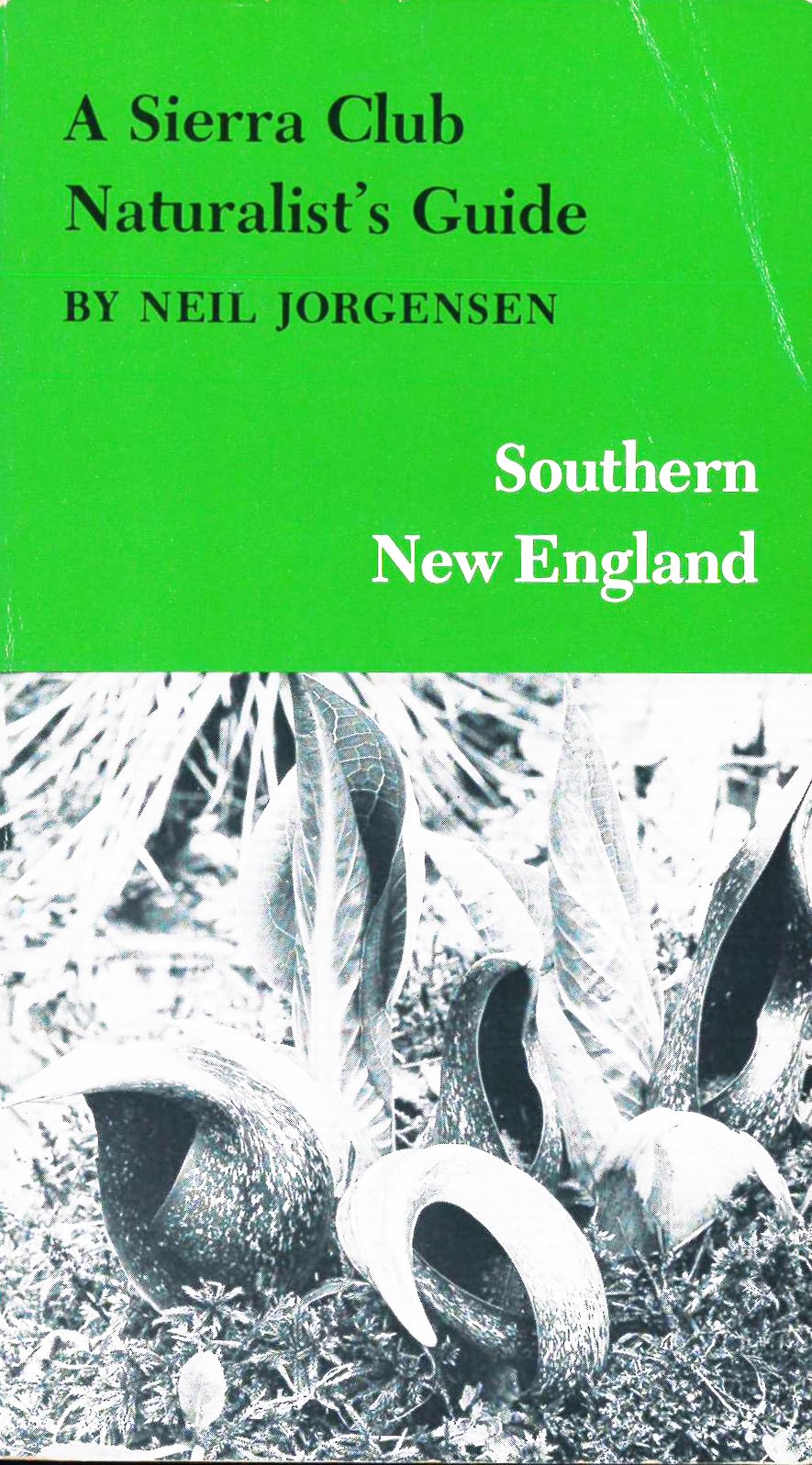 Sierra Club Naturalist's Guide to Southern New England book cover