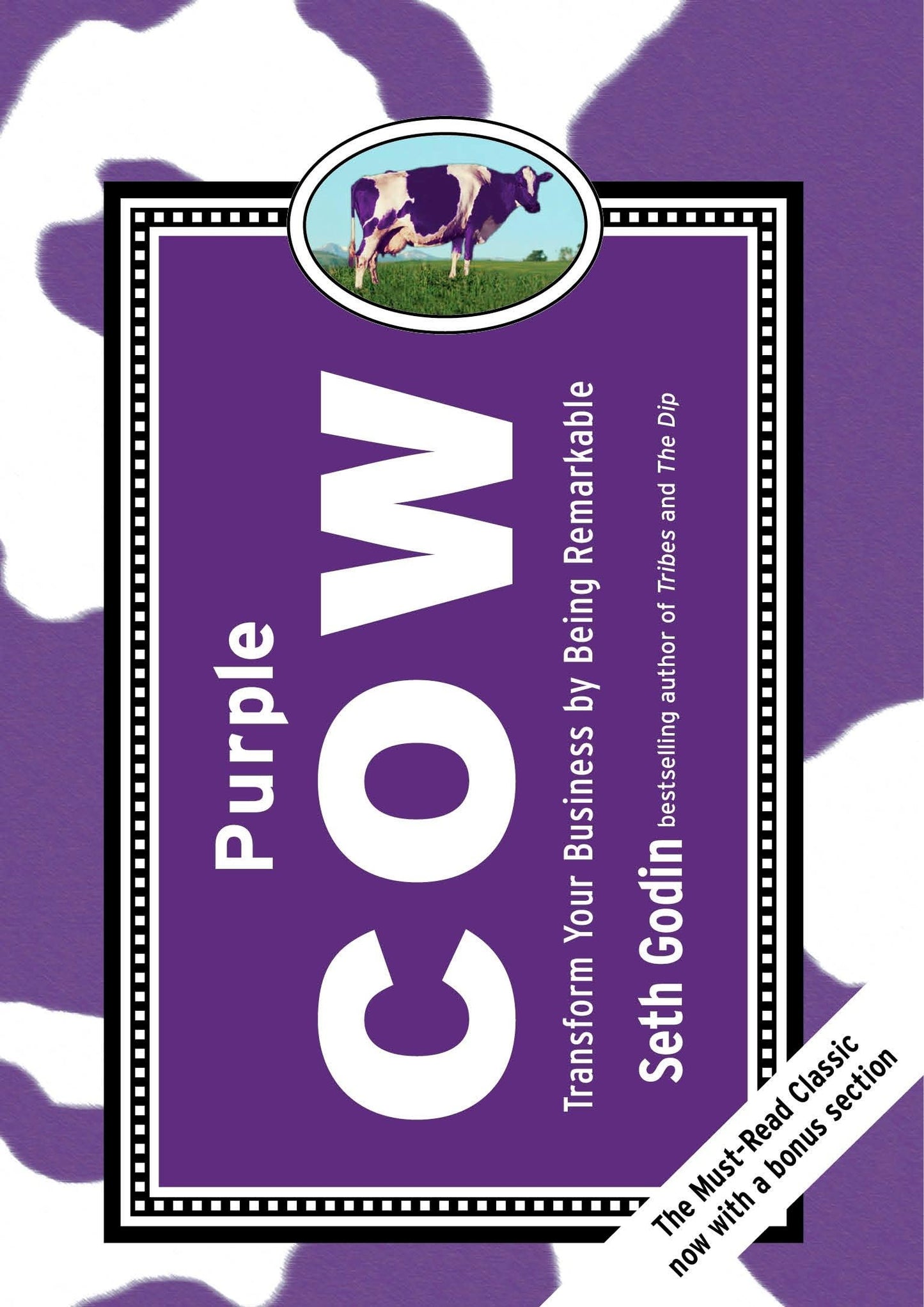 Purple Cow, New Edition: Transform Your Business by Being Remarkable book cover