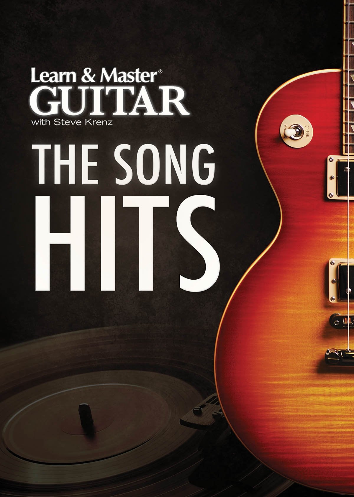 Learn & Master Guitar with Steve Krenz: The Song Hits Electric Guitar Instruction Program for Learning Popular Songs Guided Guitar Lessons with Classi book cover