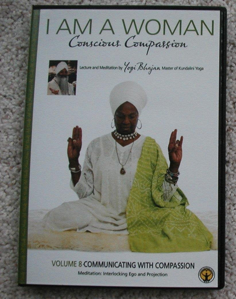 I Am A Woman Volume 8 Communicating With Compassion