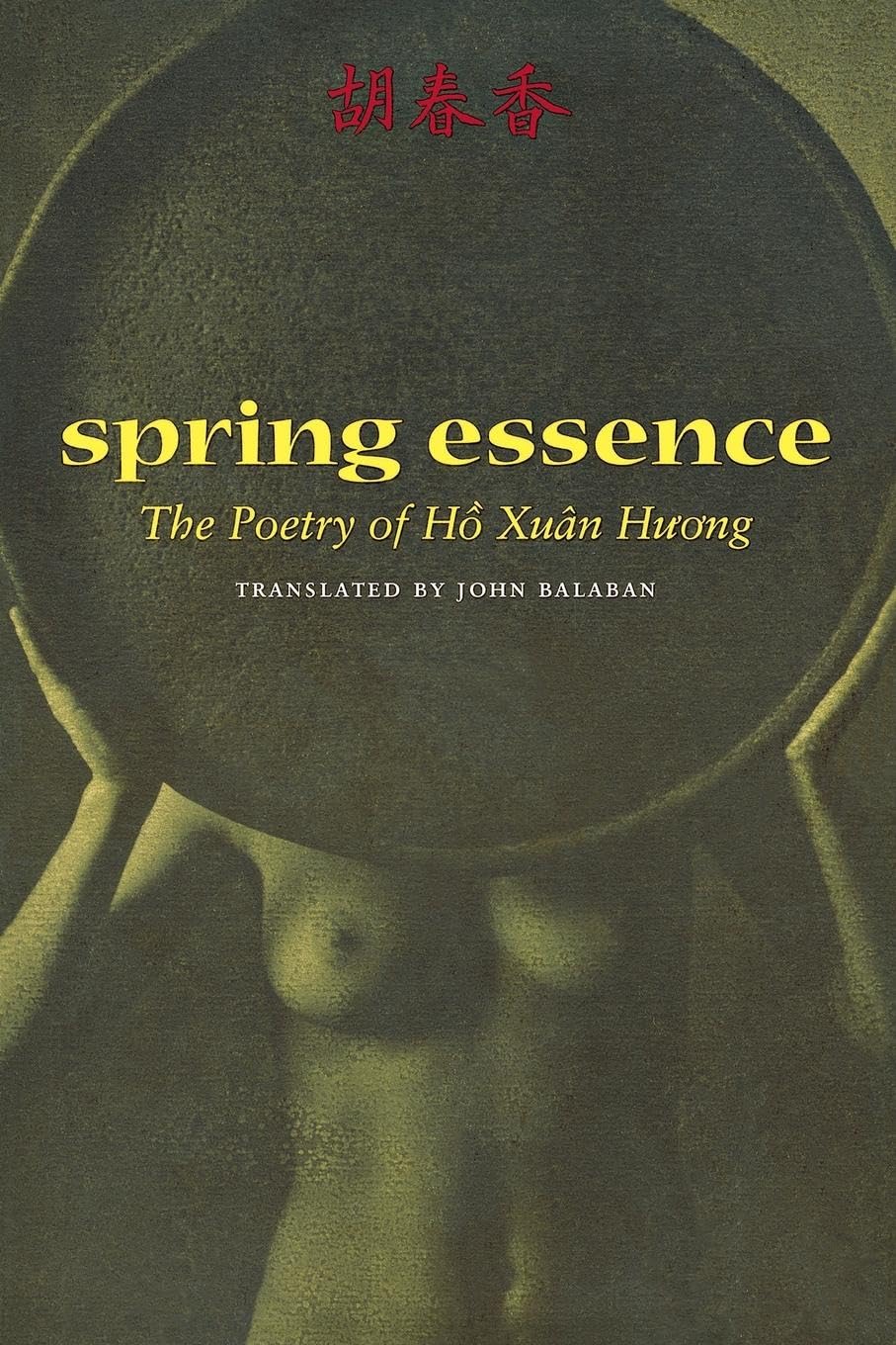 Spring Essence: The Poetry of Ho Xuan Huong book cover