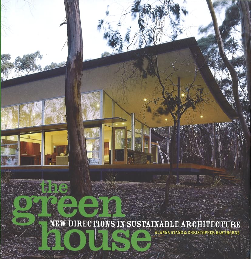 Green House: New Directions in Sustainable Architecture book cover